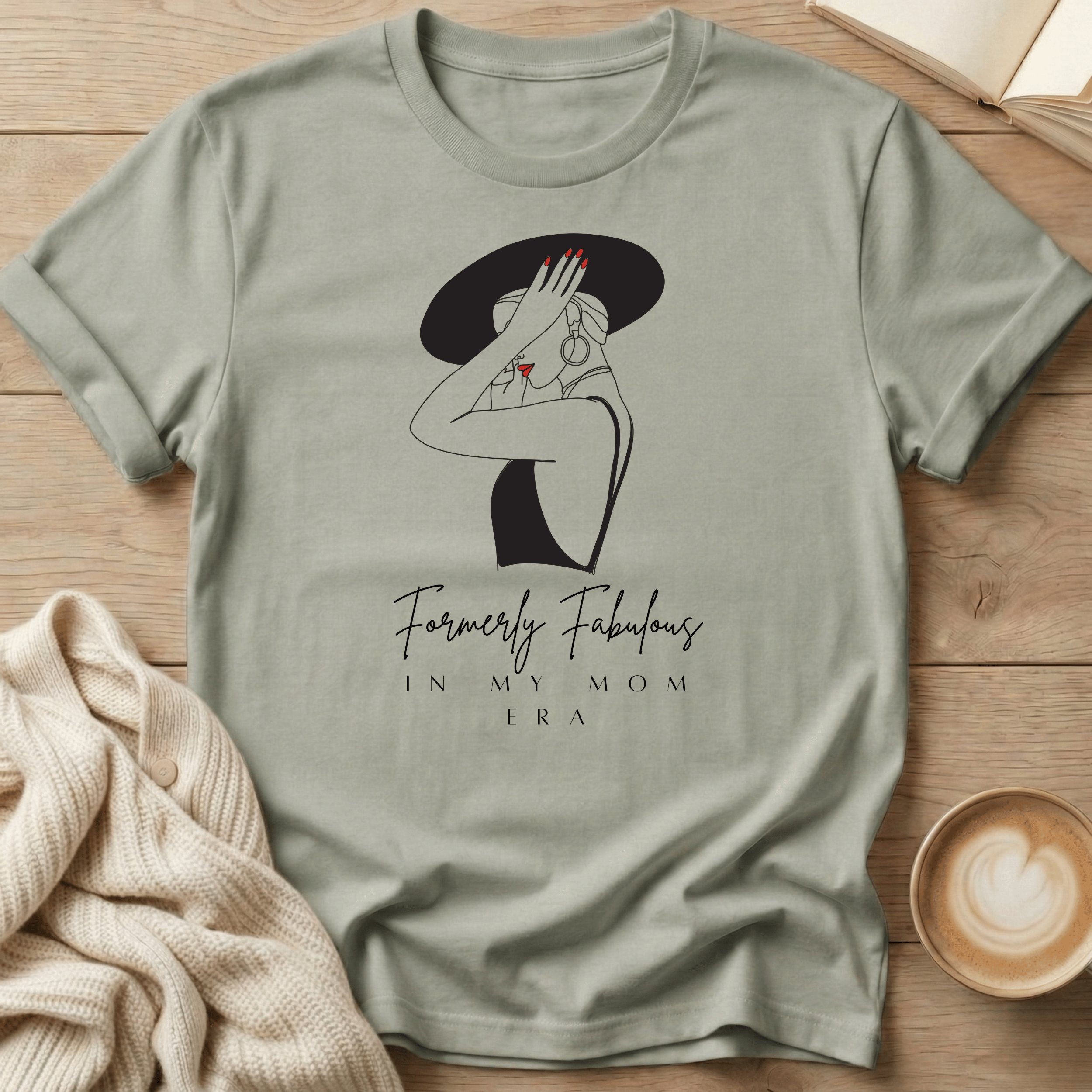Formerly Fabulous In My Mom Era - T-Shirt