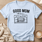 Good Mom with a Hood Playlist - T-Shirt