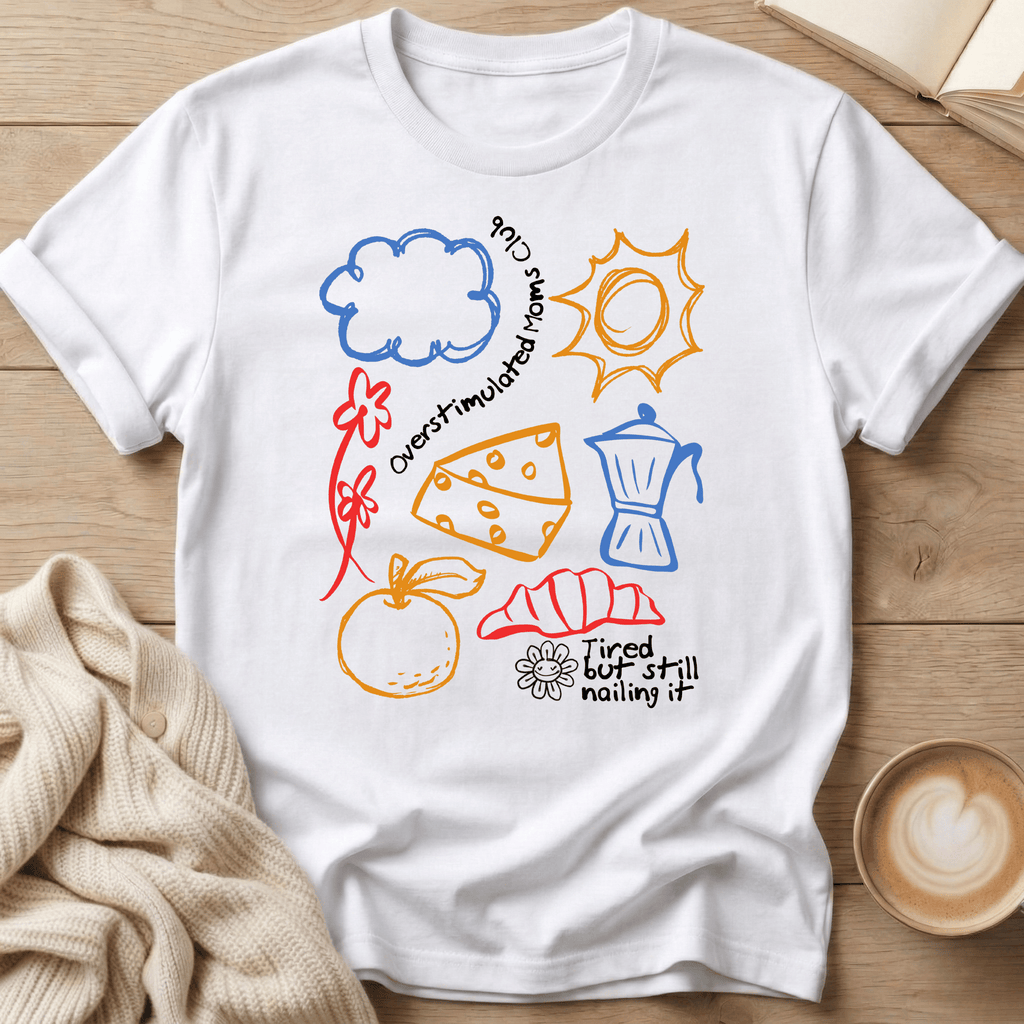 Overstimulated Moms Club - T-Shirt