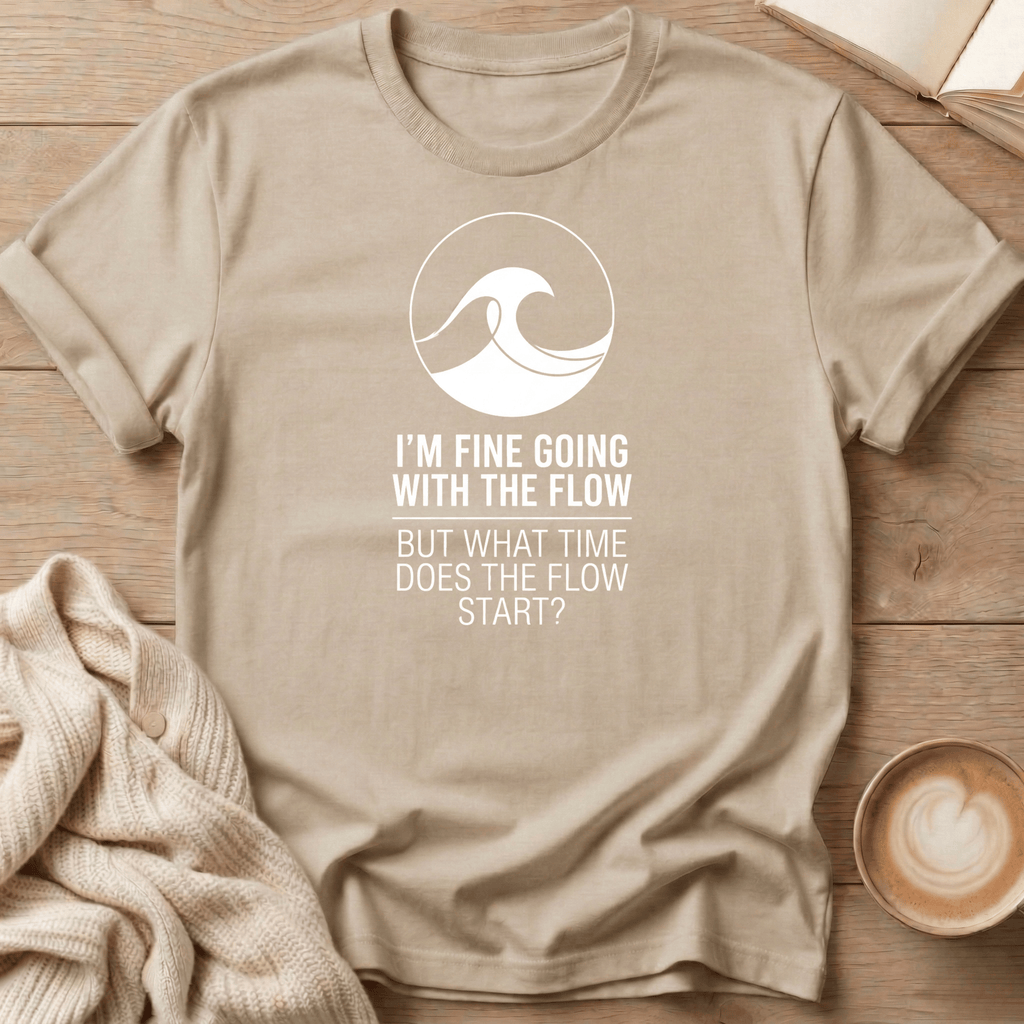 I'm Fine Going with the Flow Wave - T-Shirt