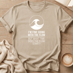 I'm Fine Going with the Flow Wave - T-Shirt