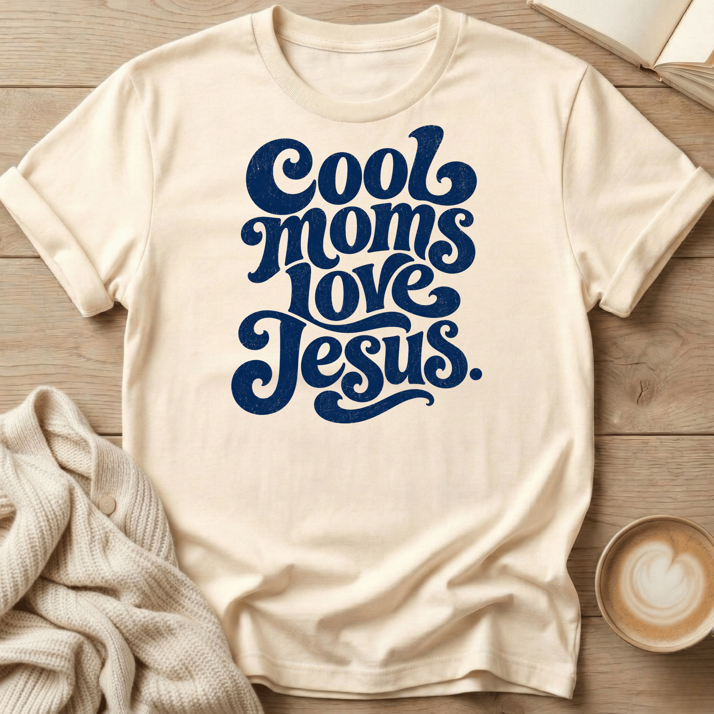 Cool Moms Love Jesus T-Shirt