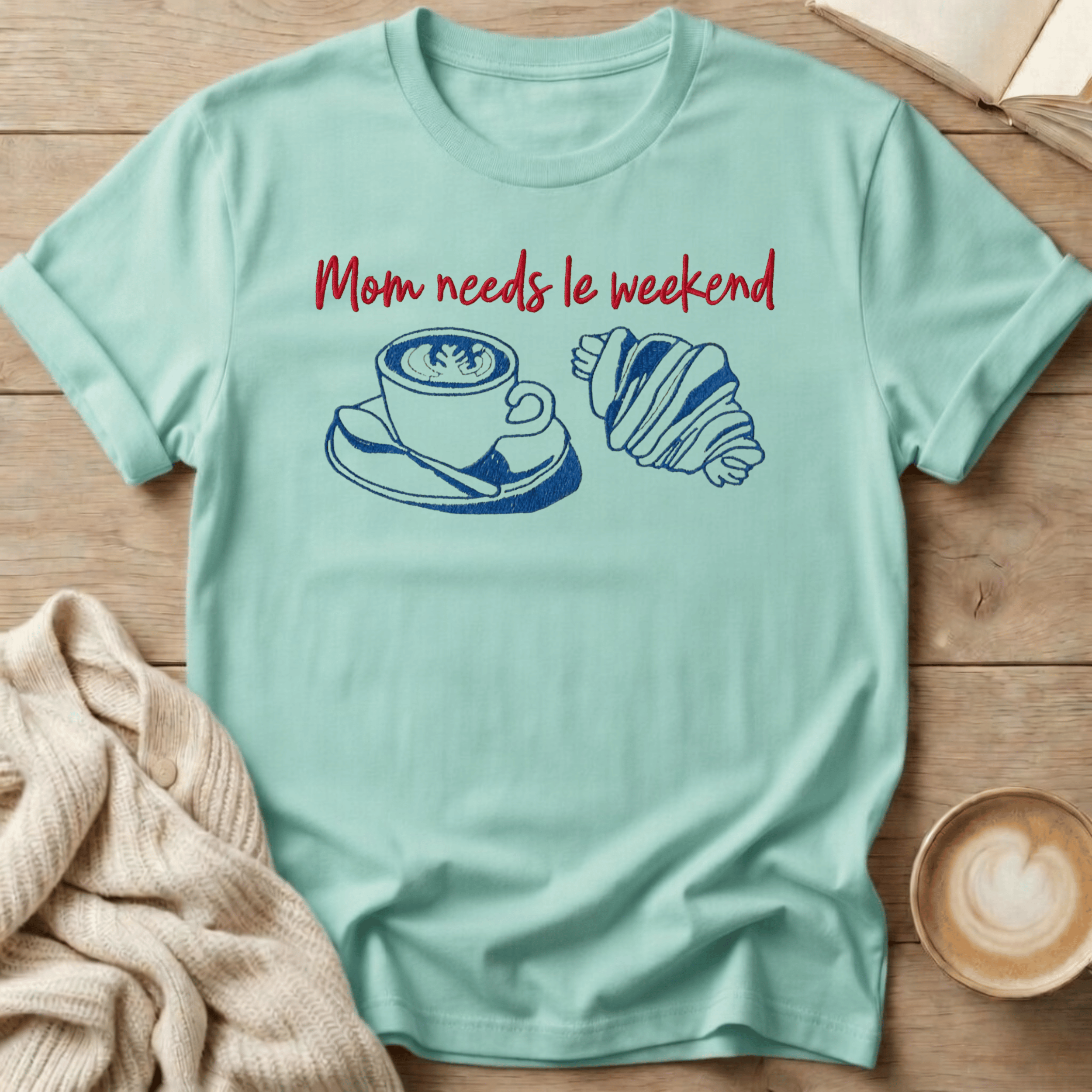 Mama Needs Le Weekend T-Shirt
