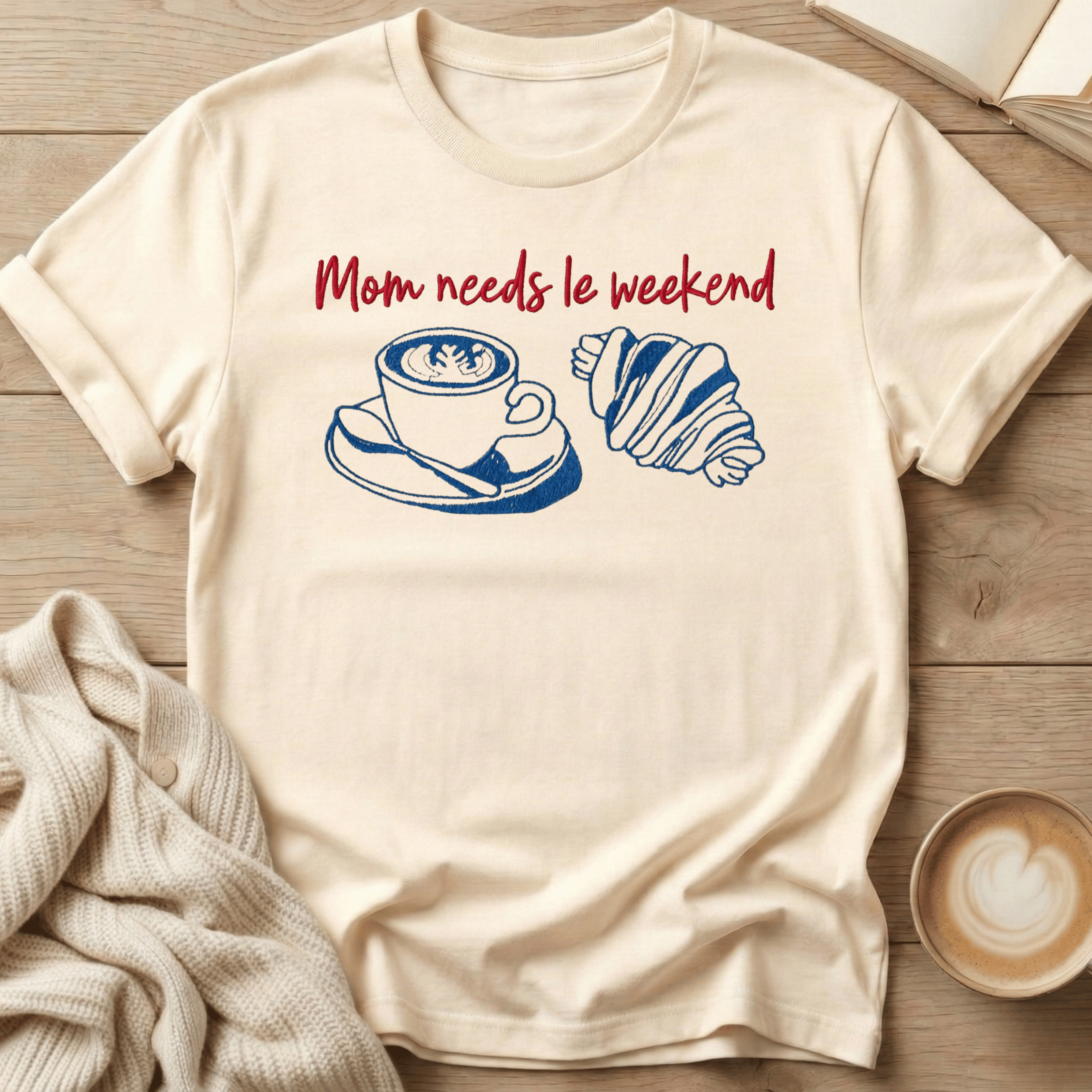 Mama Needs Le Weekend T-Shirt