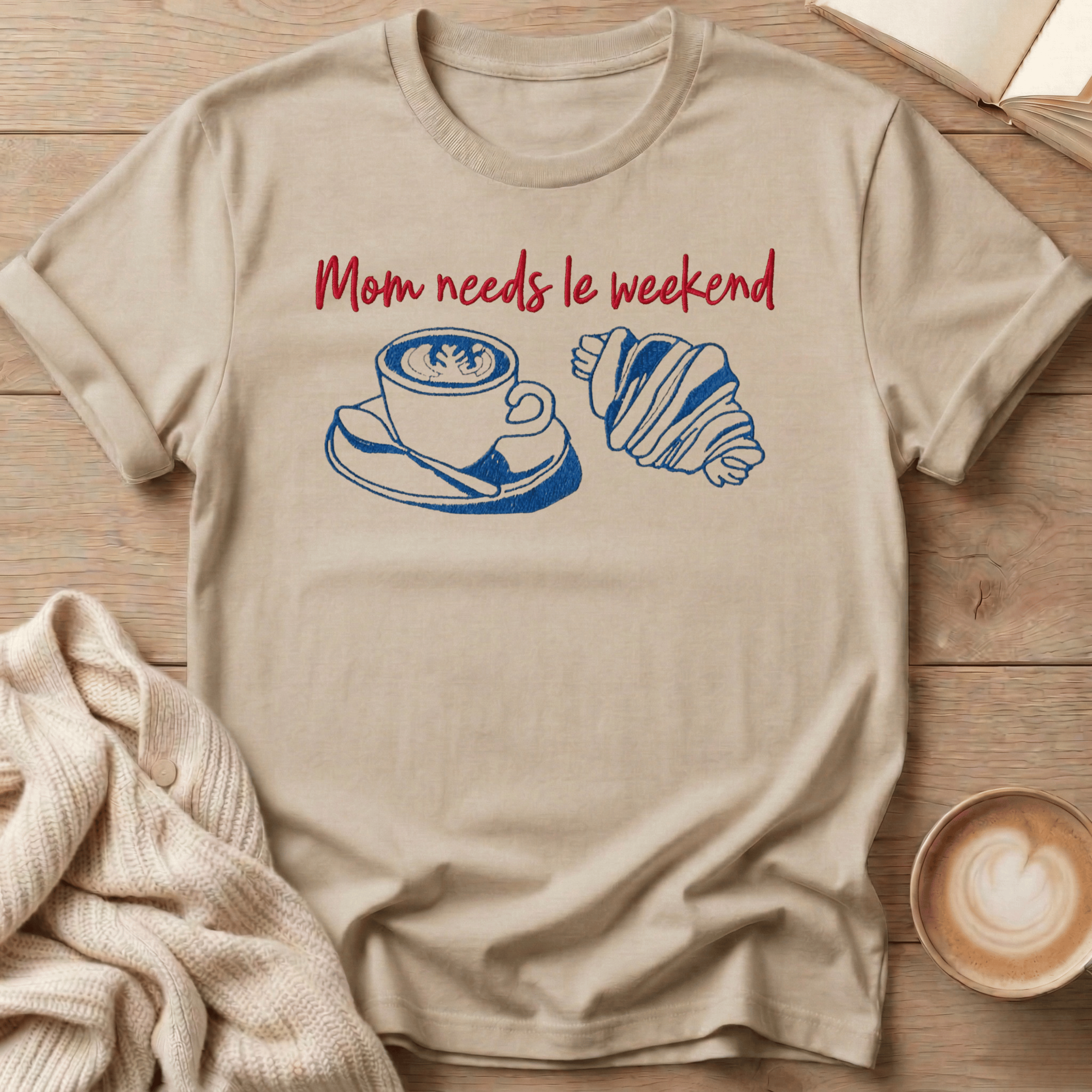 Mama Needs Le Weekend T-Shirt