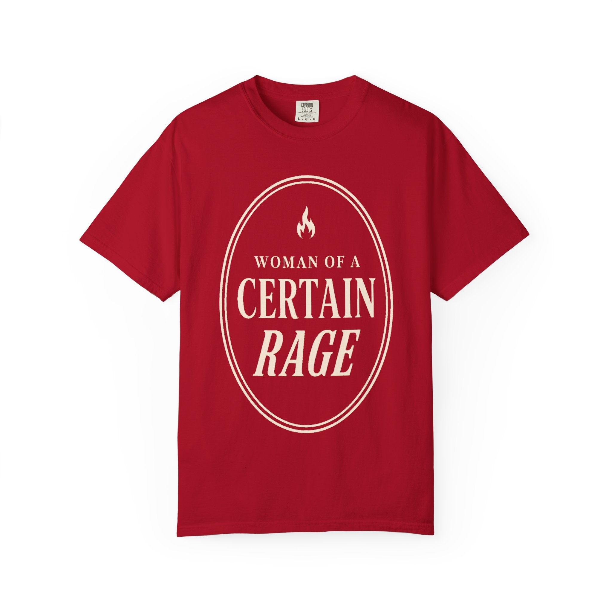 Certain Rage T-Shirt