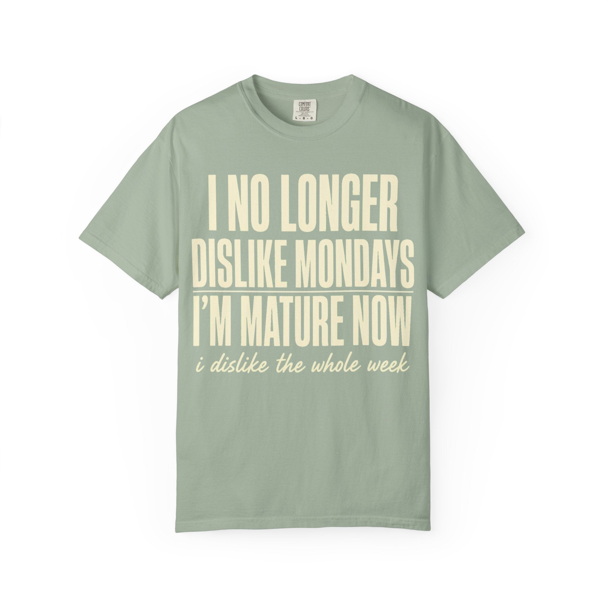 I'm Mature Now T-Shirt