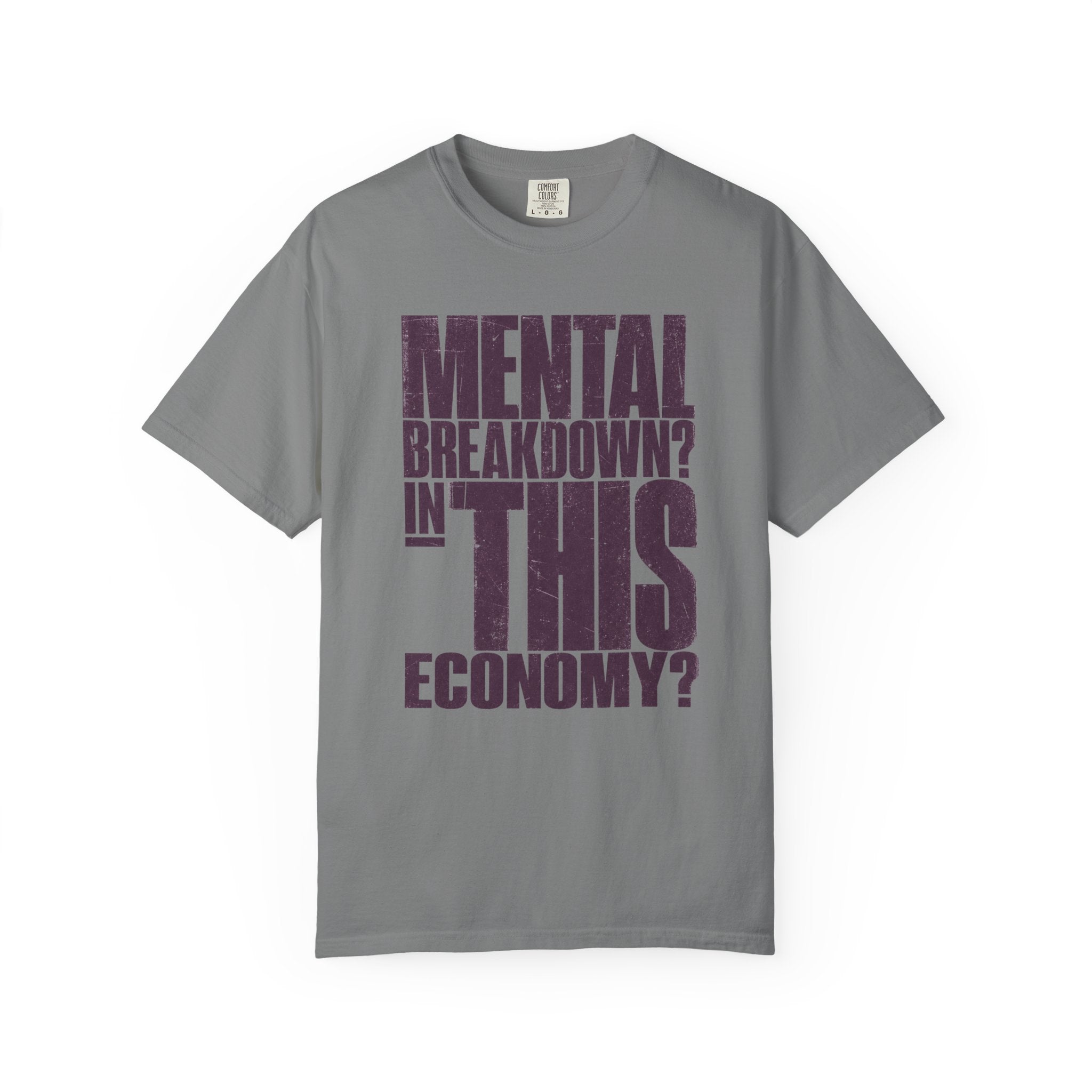 Mental Breakdown_ T-Shirt