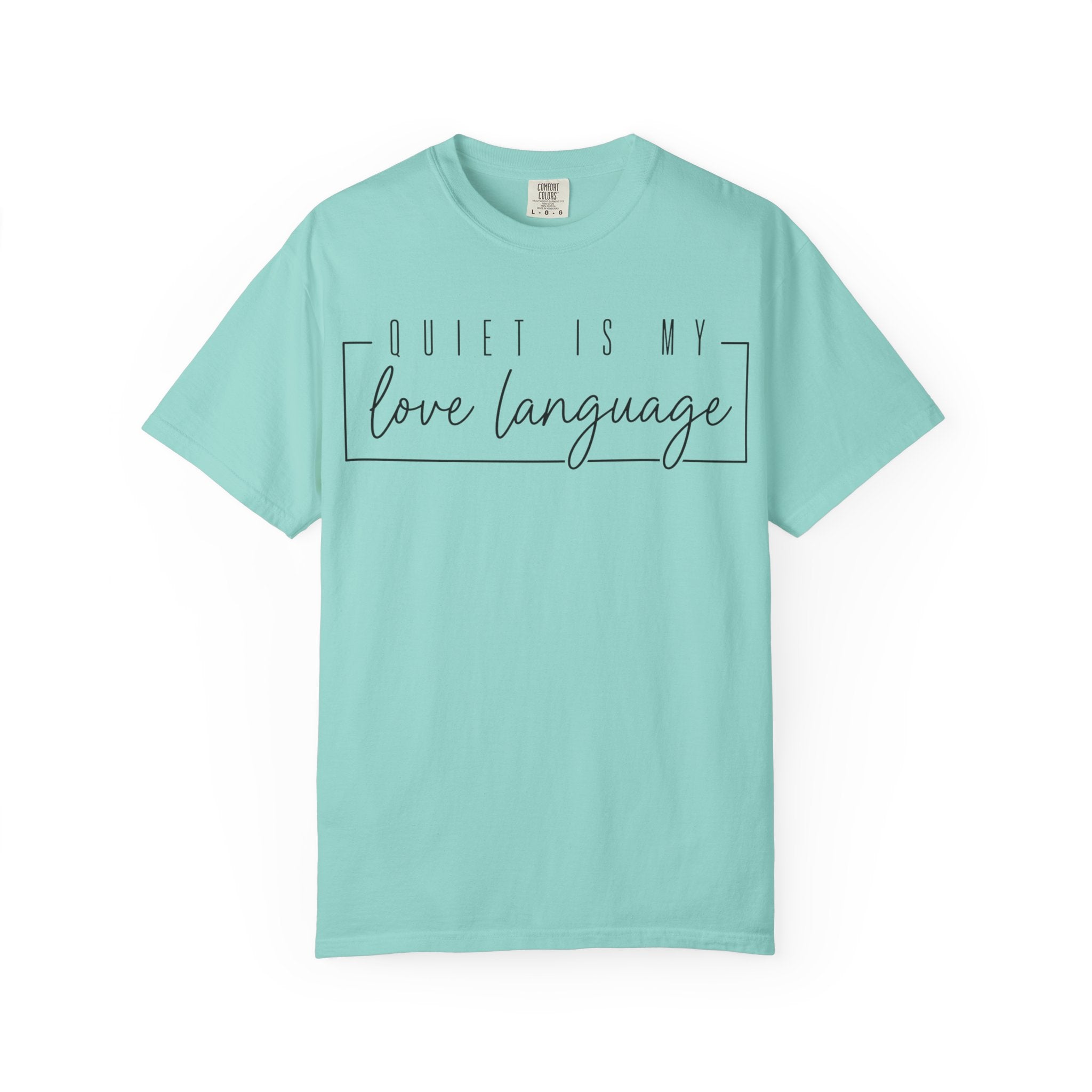 Quiet Is My Love Language