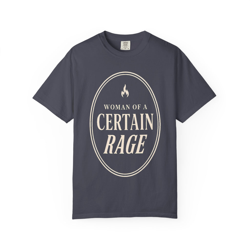 Certain Rage T-Shirt