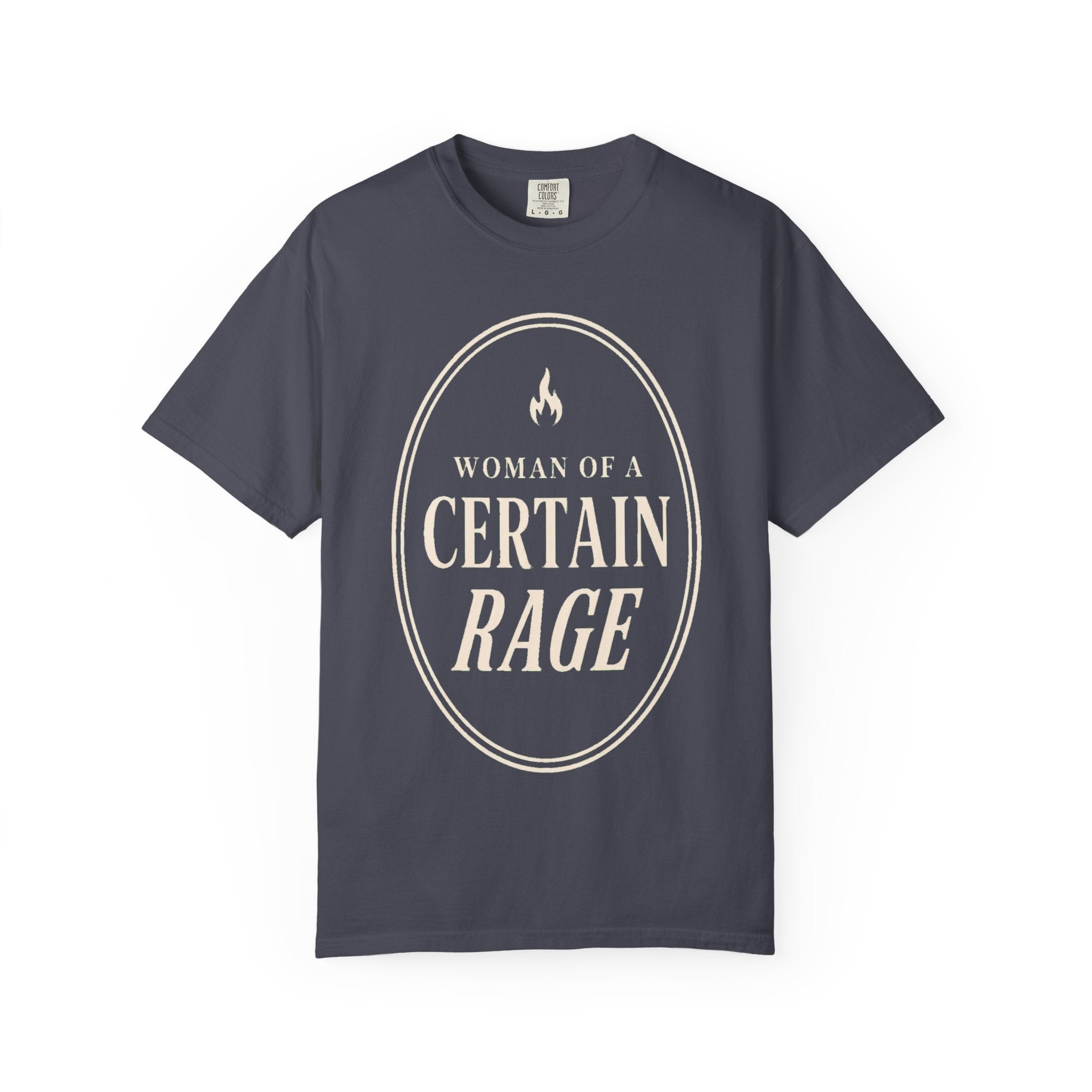 Certain Rage T-Shirt