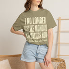 I'm Mature Now T-Shirt