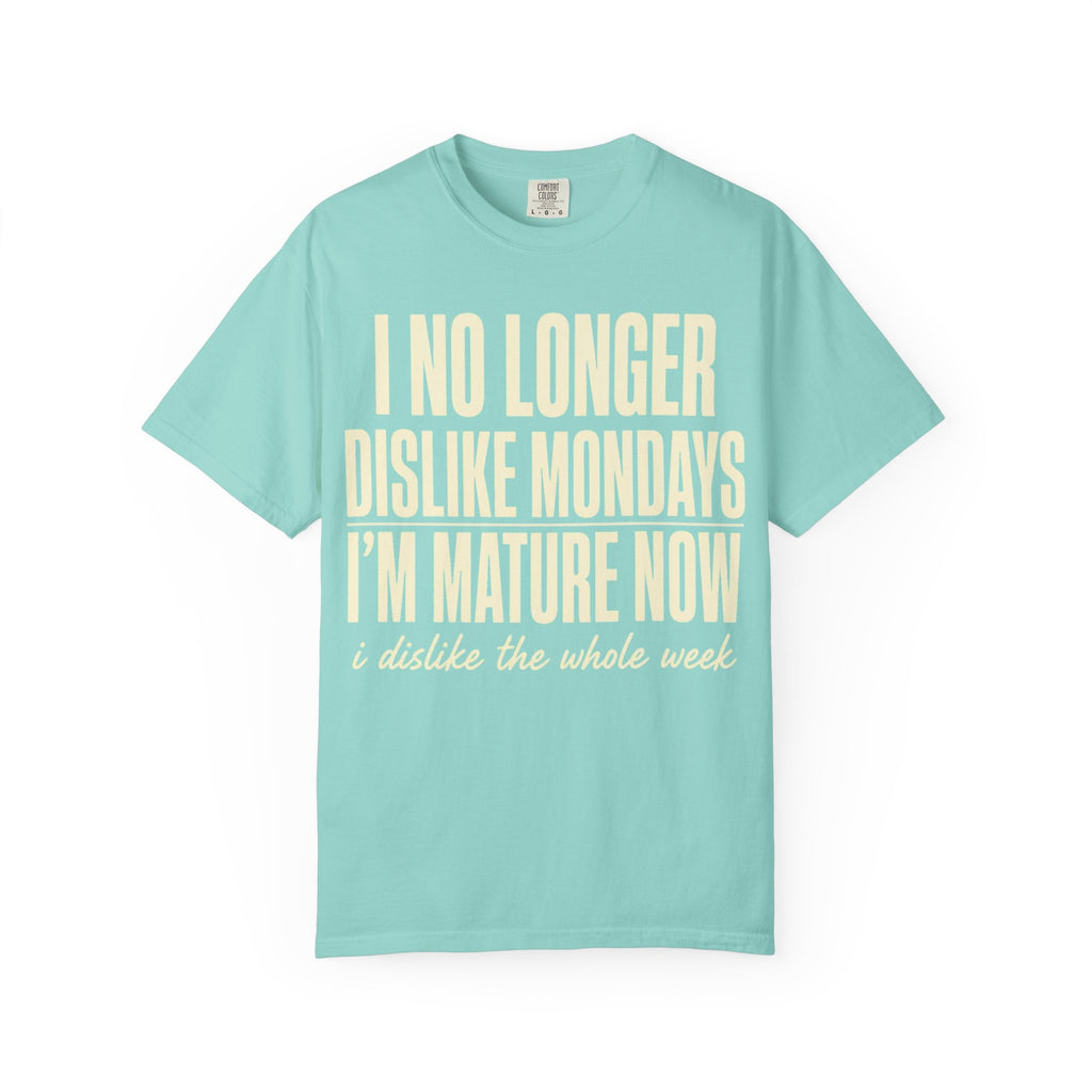 I'm Mature Now T-Shirt
