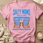 Salty Moms Beach Club T-Shirt — "Girls Just Wanna Have Sun"