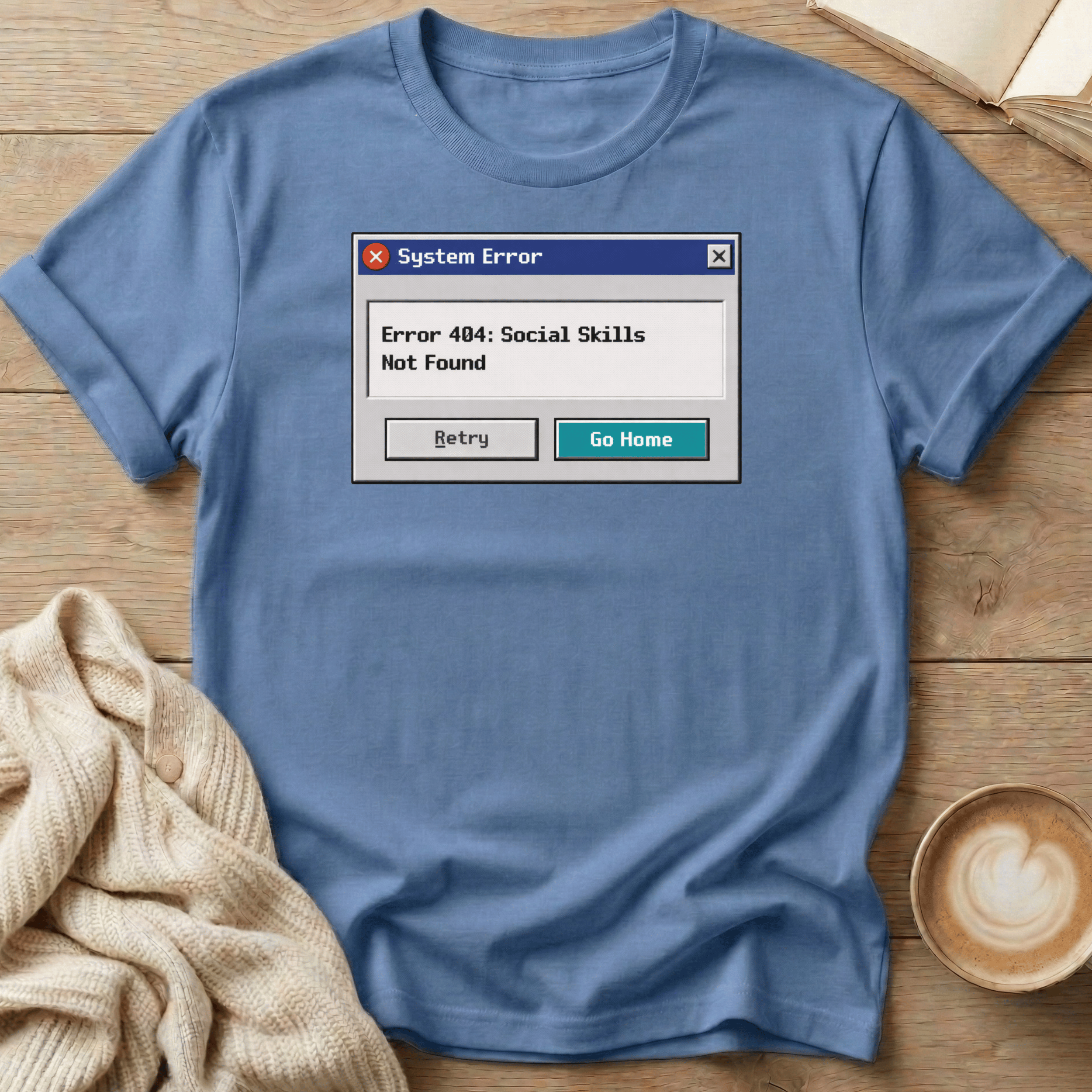 Error 404 Social Skills Not Found T-Shirt