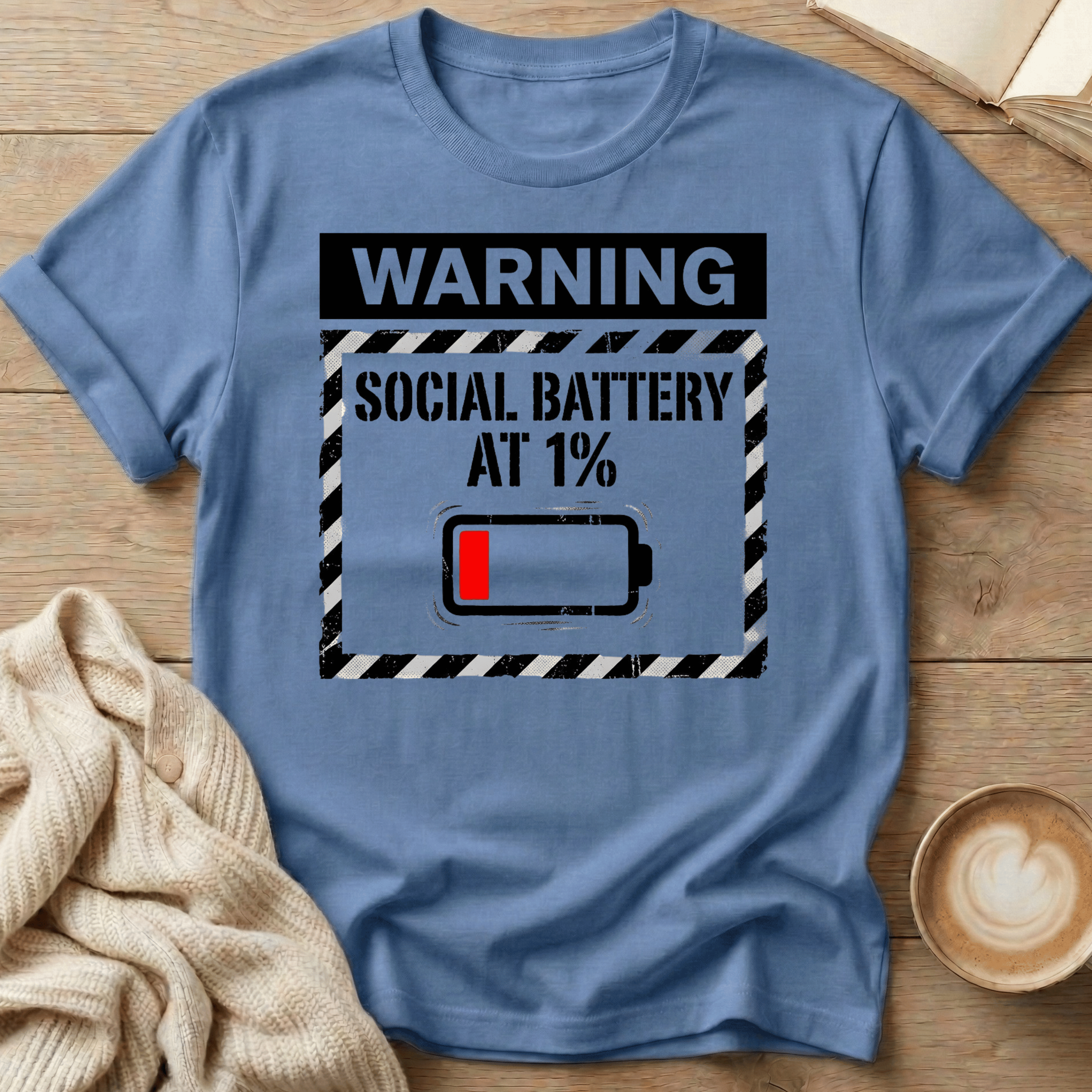 Warning: Social Battery at 1% Low Battery T-Shirt