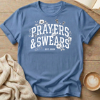 Prayers & Swears Floral 2026 T-Shirt
