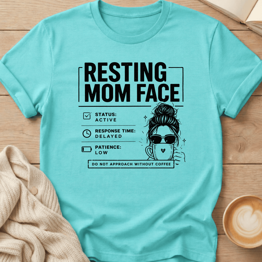 Resting Mom Face - Messy Bun