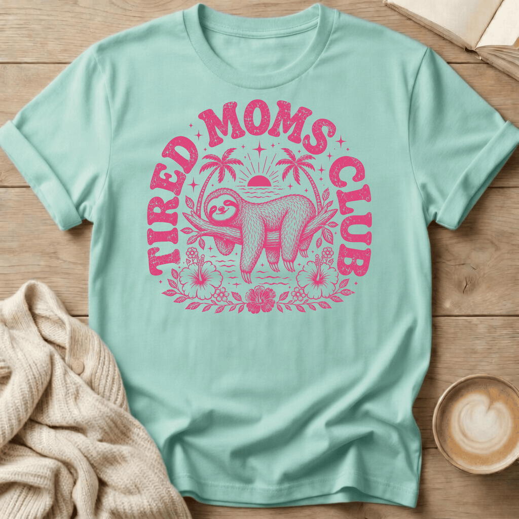 T-Shirt — "Tired Moms Club" Pink Graphic Tee (Mom Life Gift)