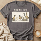 Ducks Not in a Row T-Shirt