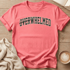 Overwhelmed - Whelmed Graphic T‑Shirt