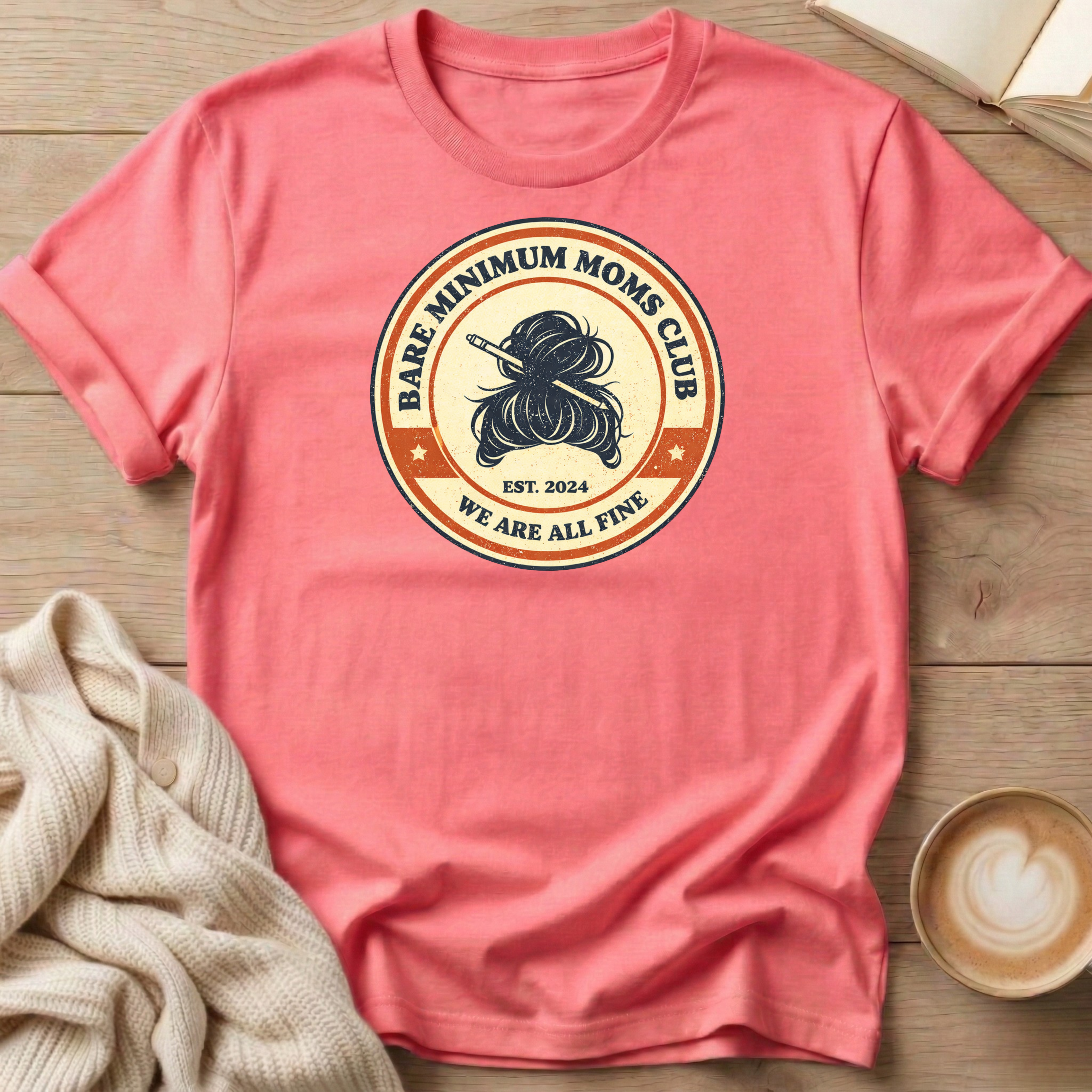 Messy Bun Bare Minimum Moms Club T-Shirt
