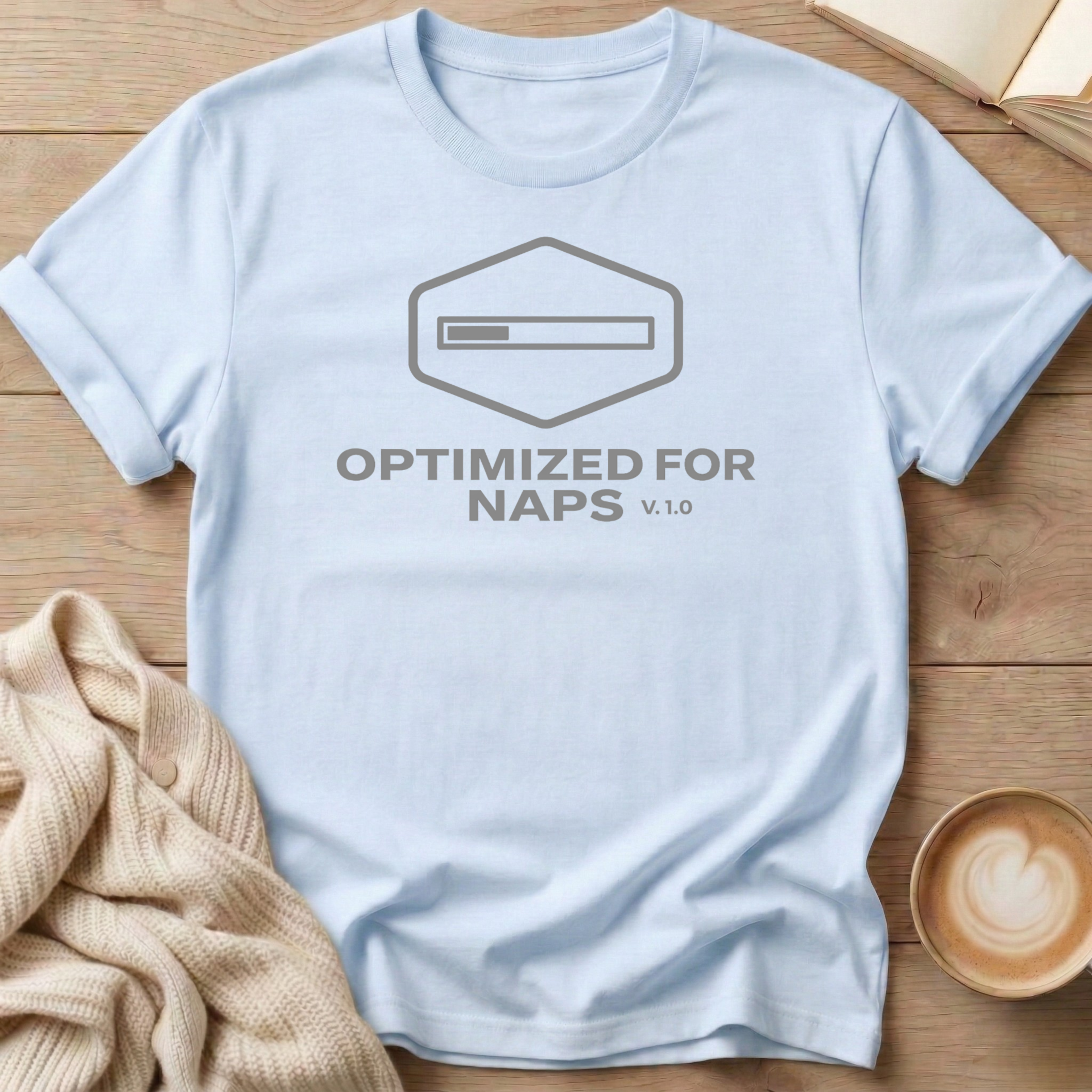 Optimized for Naps T-Shirt