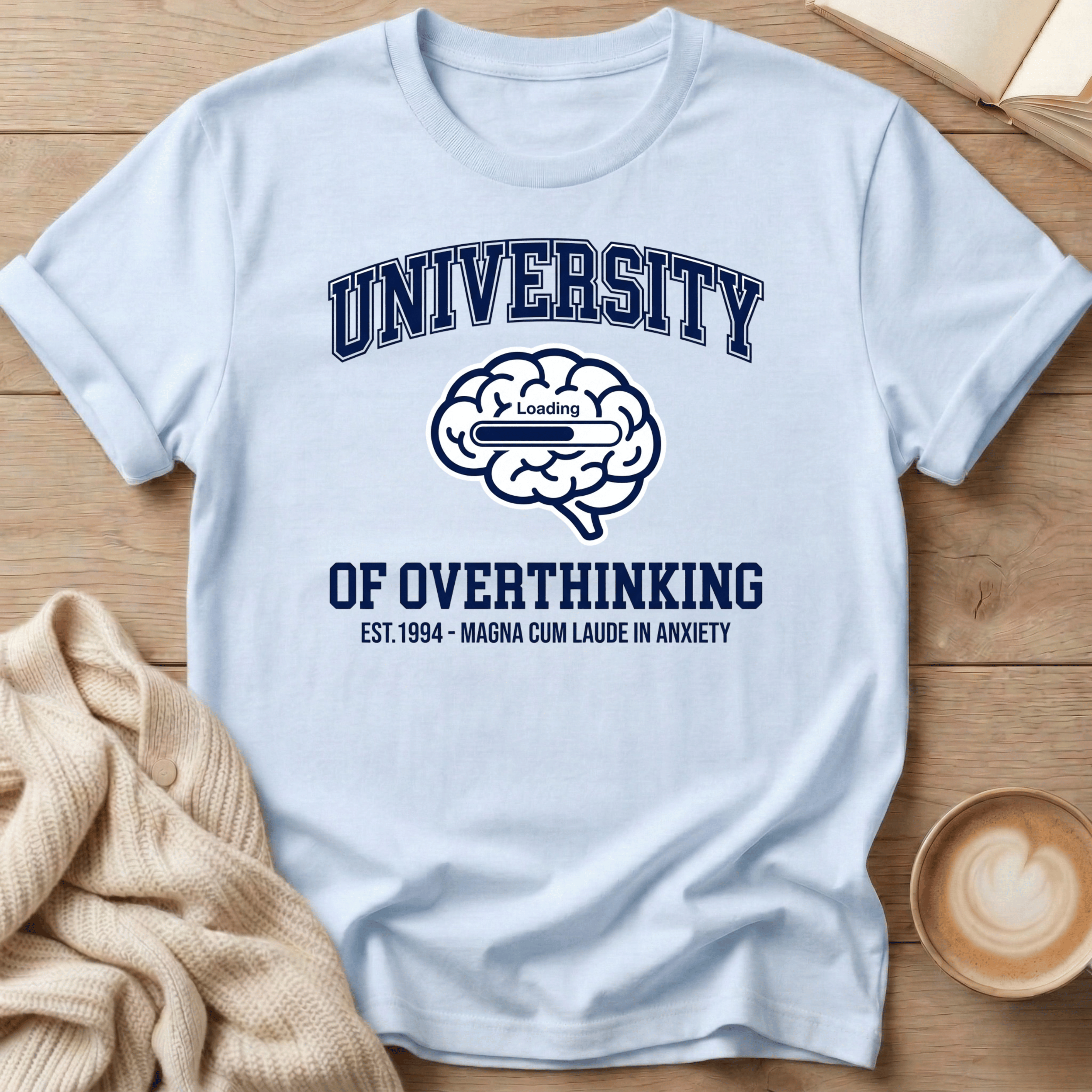 University of Overthinking T-Shirt