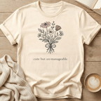 Cute but Un-manageable - T‑Shirt