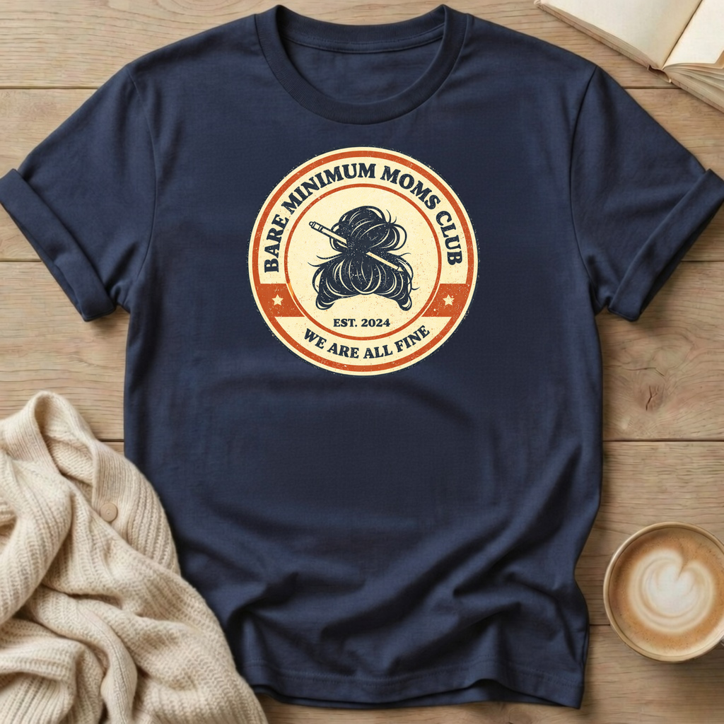 Messy Bun Bare Minimum Moms Club T-Shirt