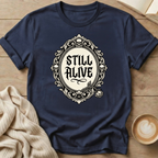Still Alive Broach T-Shirt