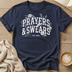 Prayers & Swears Floral 2026 T-Shirt