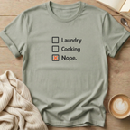 Checklist Nope T-Shirt