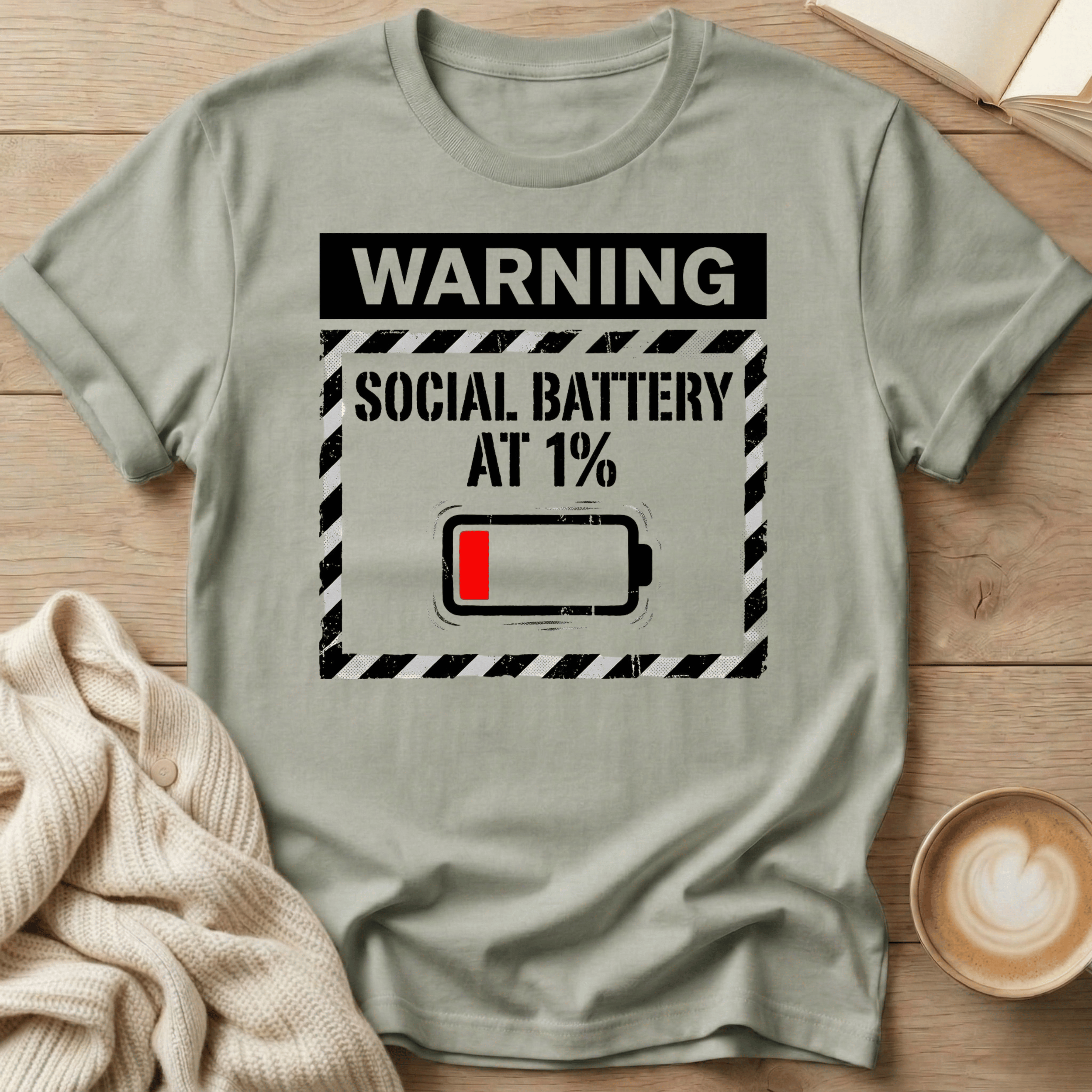Warning: Social Battery at 1% Low Battery T-Shirt