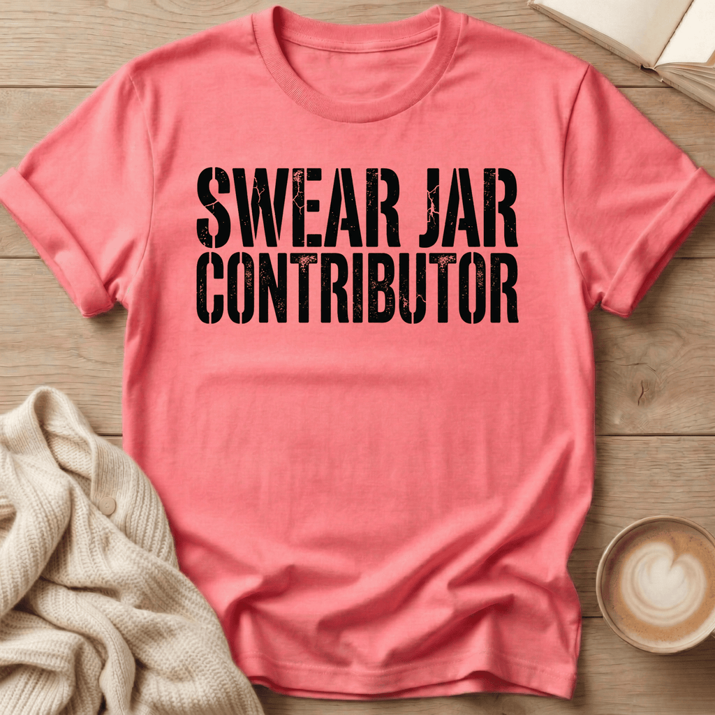 Swear Jar Contributor T-Shirt