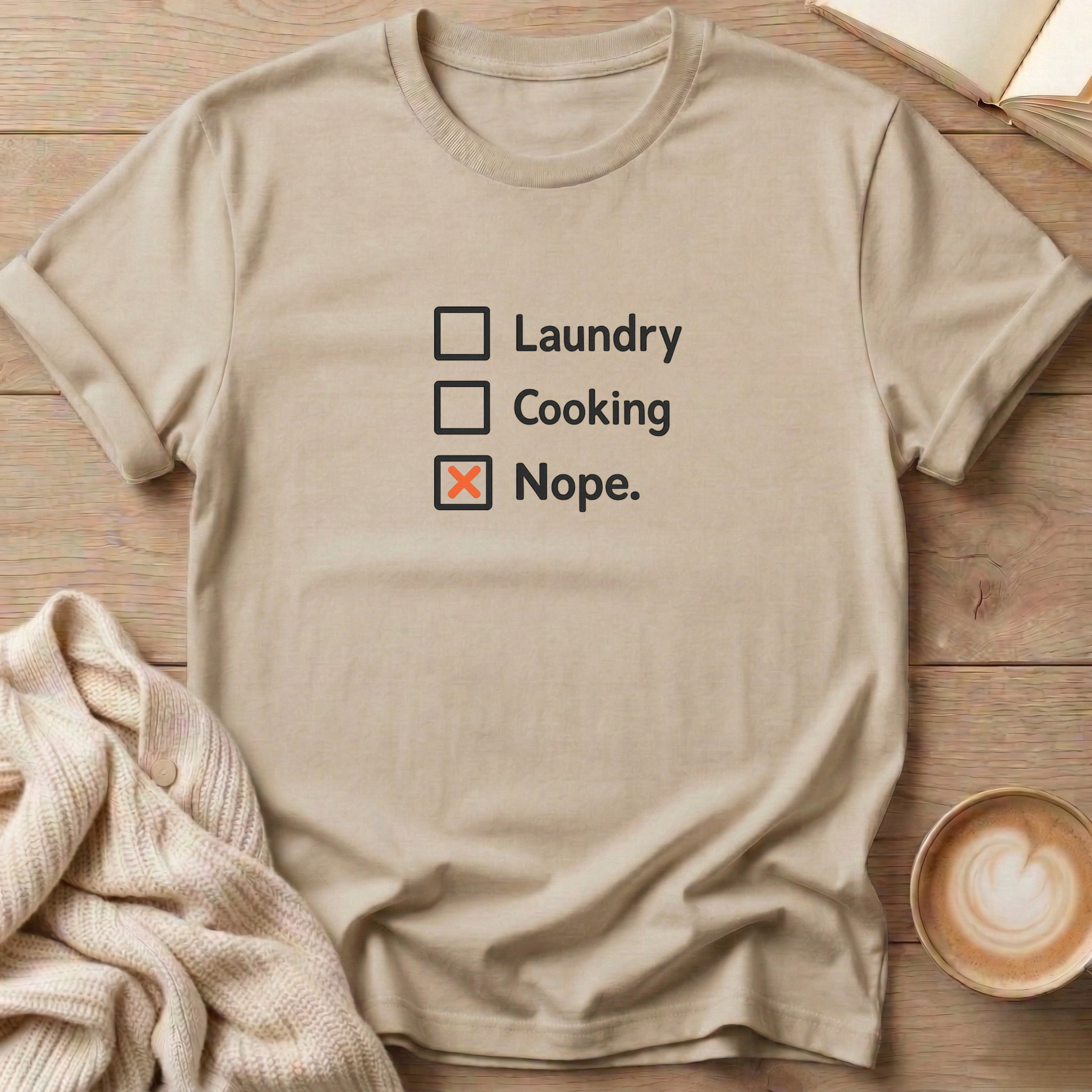 Checklist Nope T-Shirt