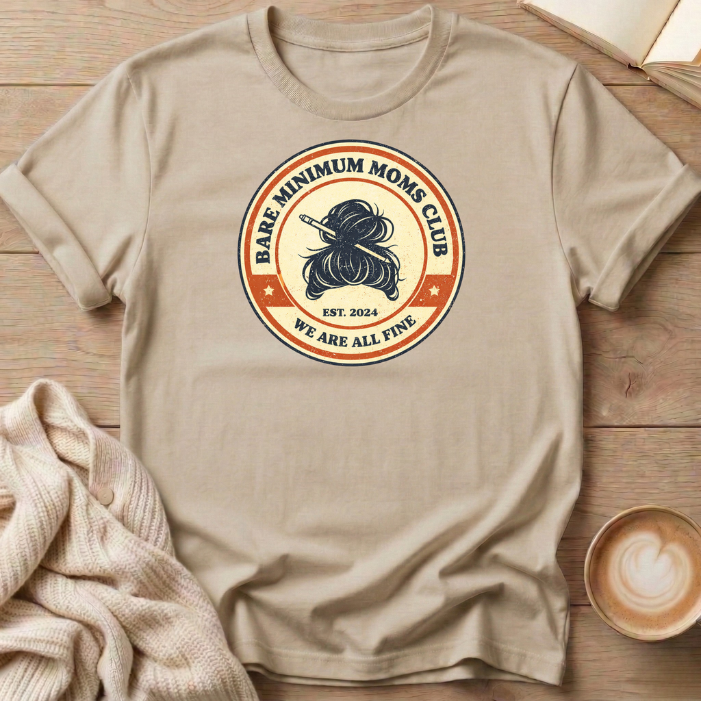 Messy Bun Bare Minimum Moms Club T-Shirt