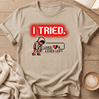 I Tried T-Shirt — Retro Pixel Gamer 'Lives: 0' Graphic Tee