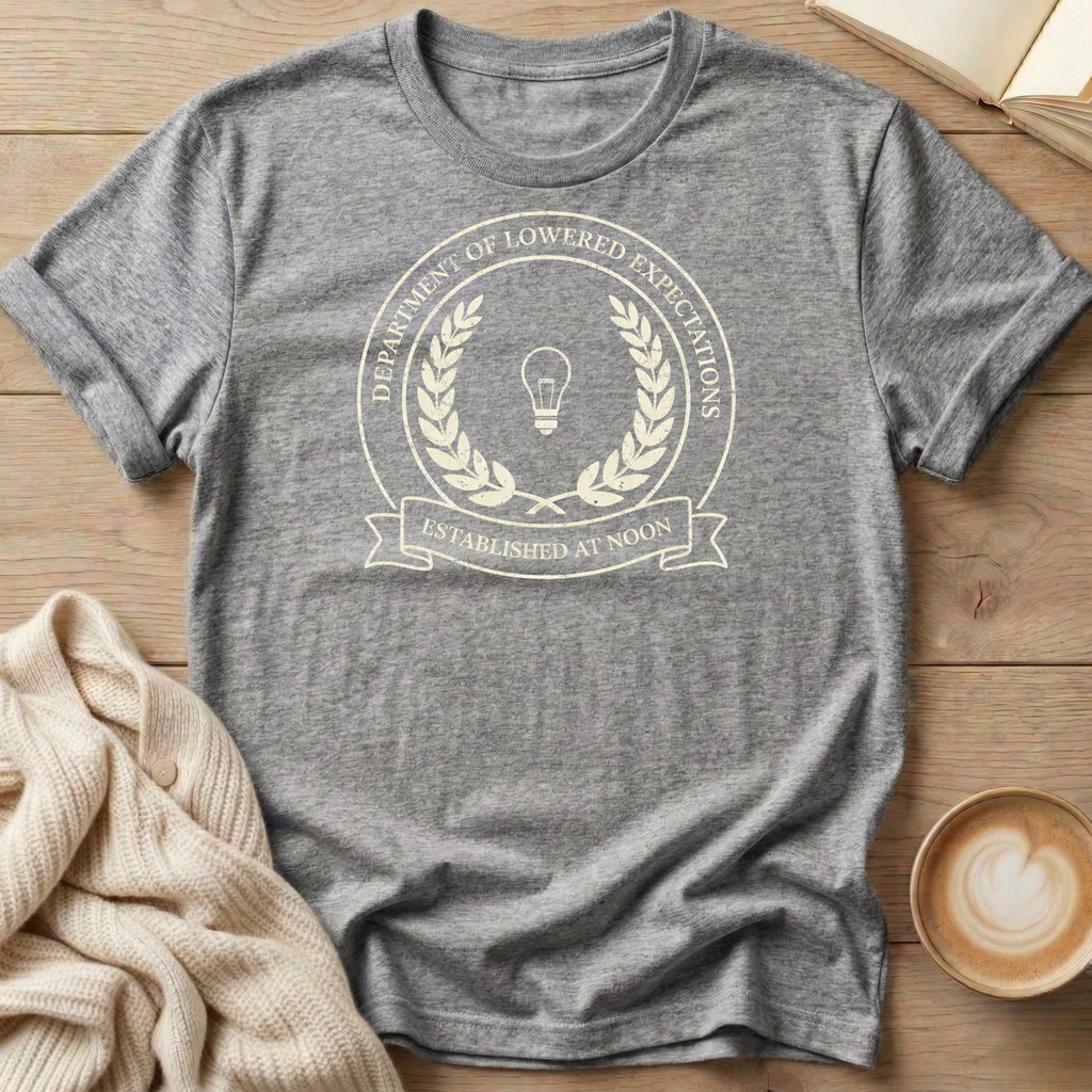 Dept. of Lowered Expectations T-Shirt