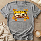 Emotionally Regulated (Mostly) T-Shirt
