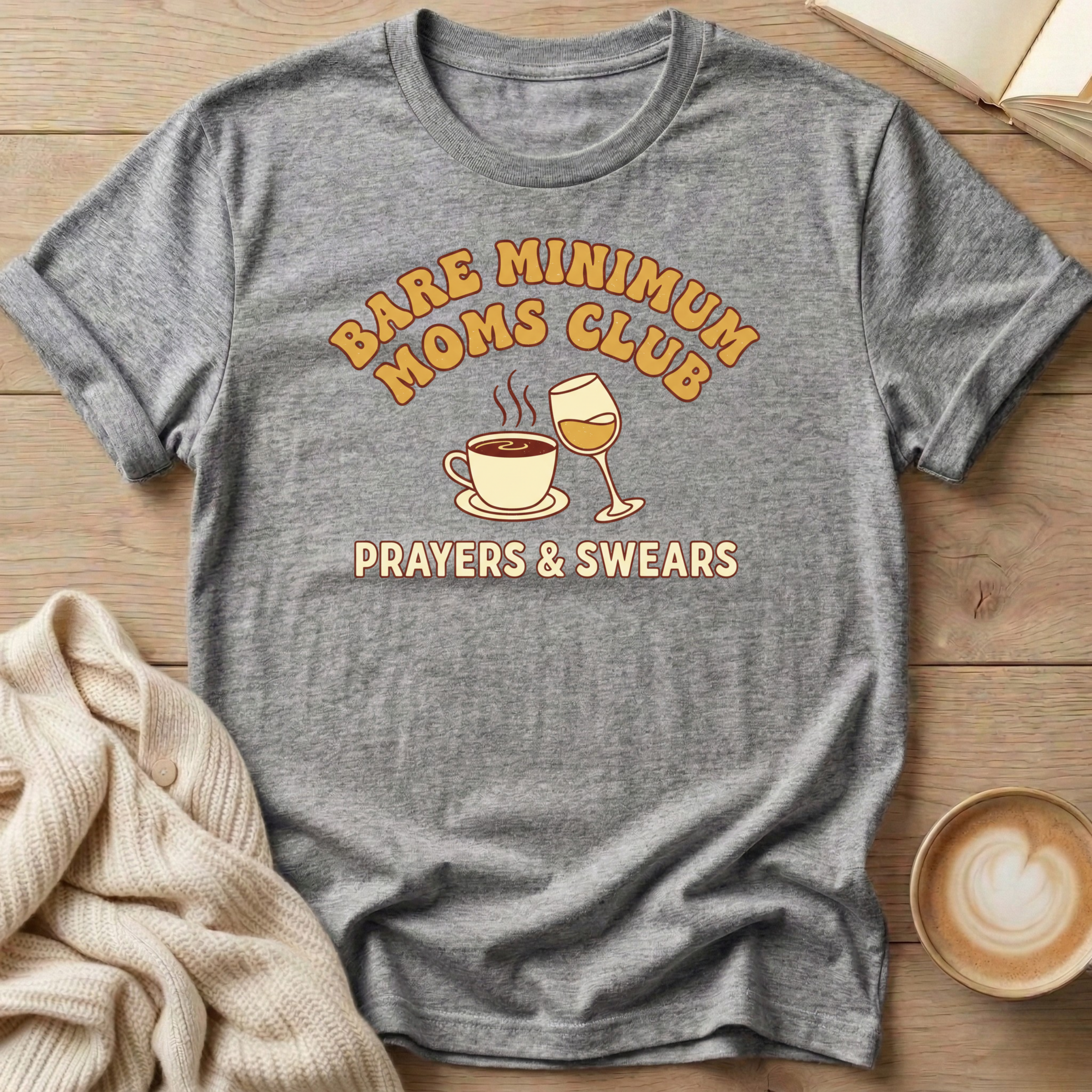 Bare Minimum Moms Club Wine and Coffee T-Shirt