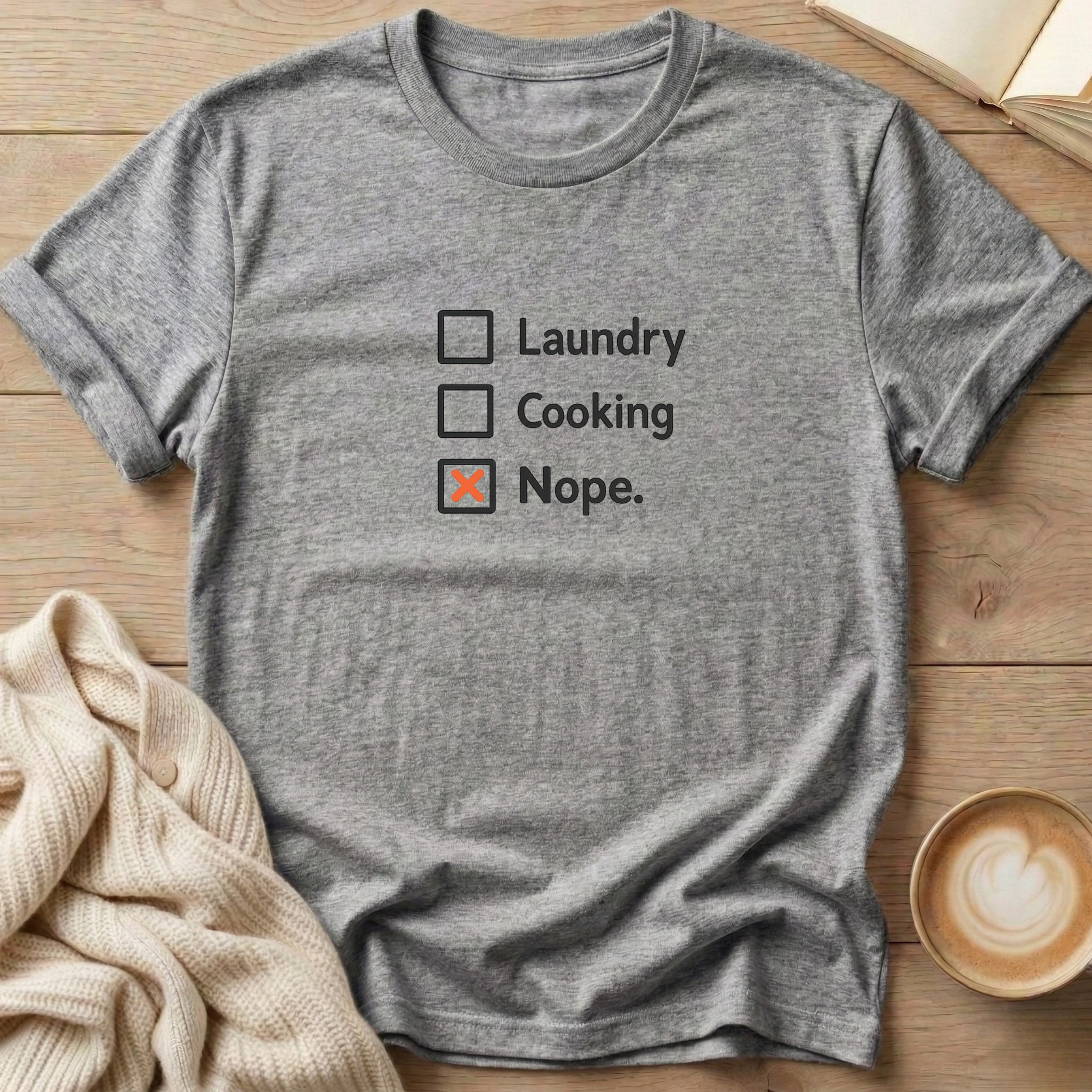 Checklist Nope T-Shirt