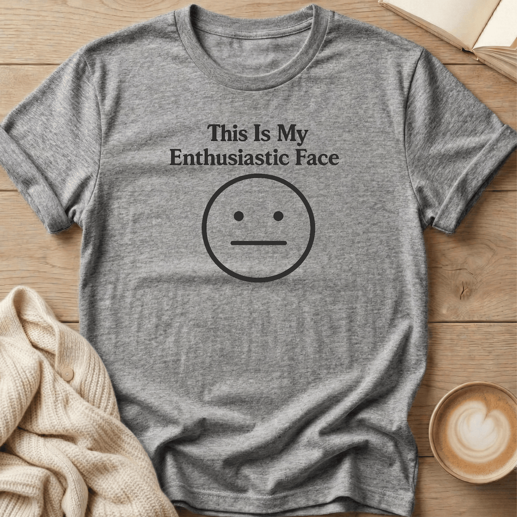 This Is My Enthusiastic Face Emoji T-Shirt