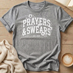 Prayers & Swears Floral 2026 T-Shirt