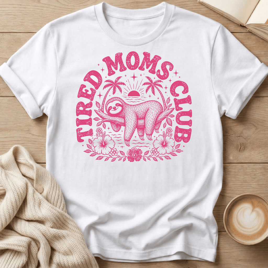 T-Shirt — "Tired Moms Club" Pink Graphic Tee (Mom Life Gift)