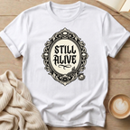 Still Alive Broach T-Shirt