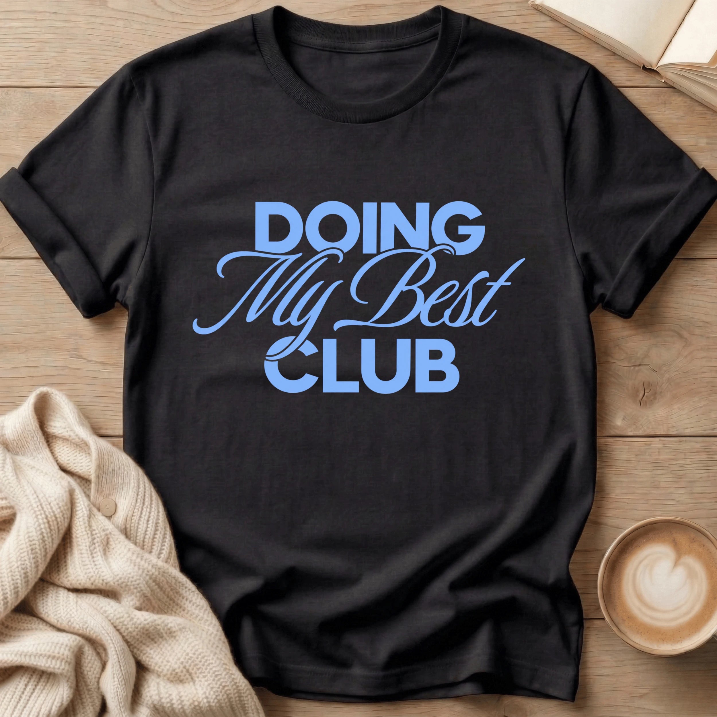 Doing My Best Club