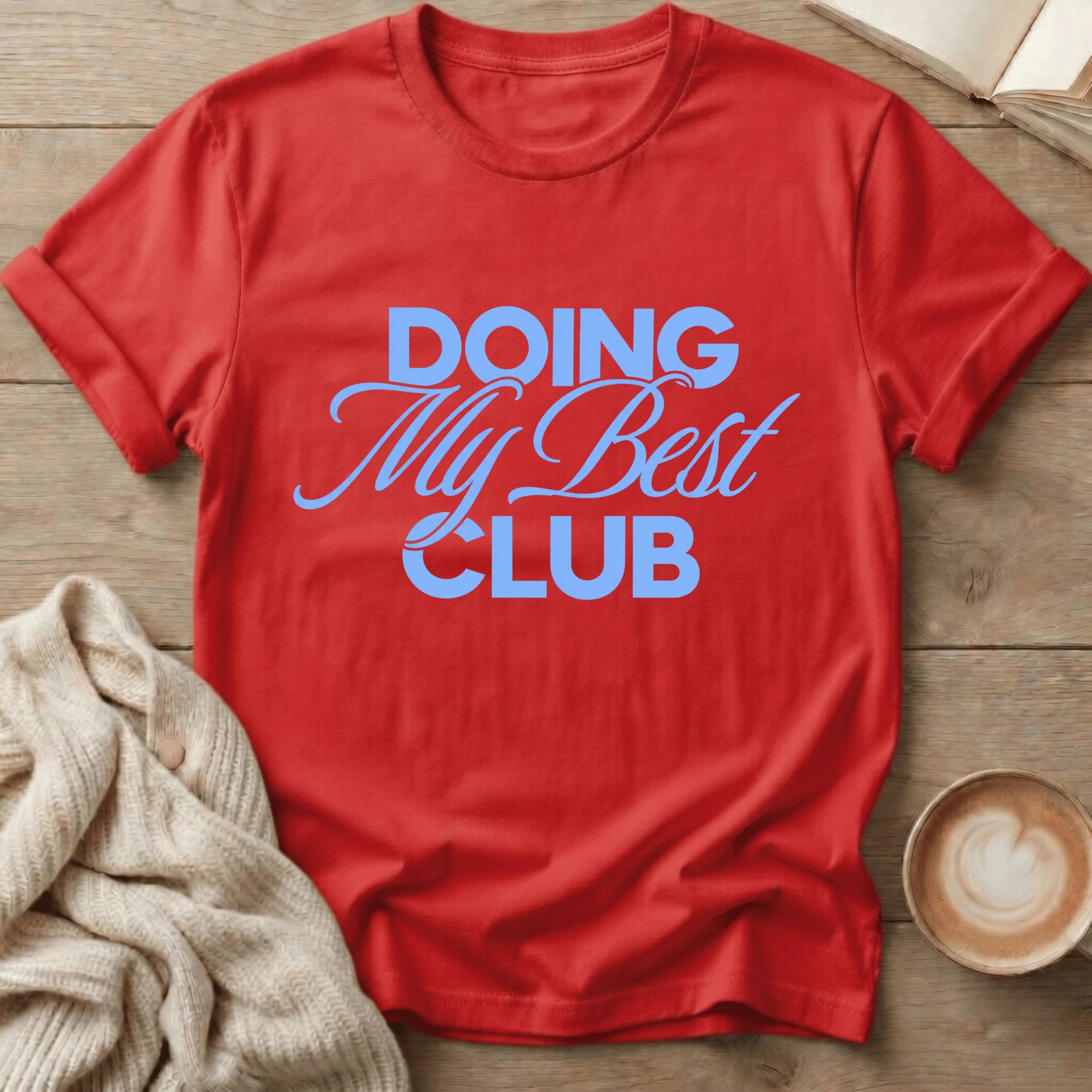 Doing My Best Club